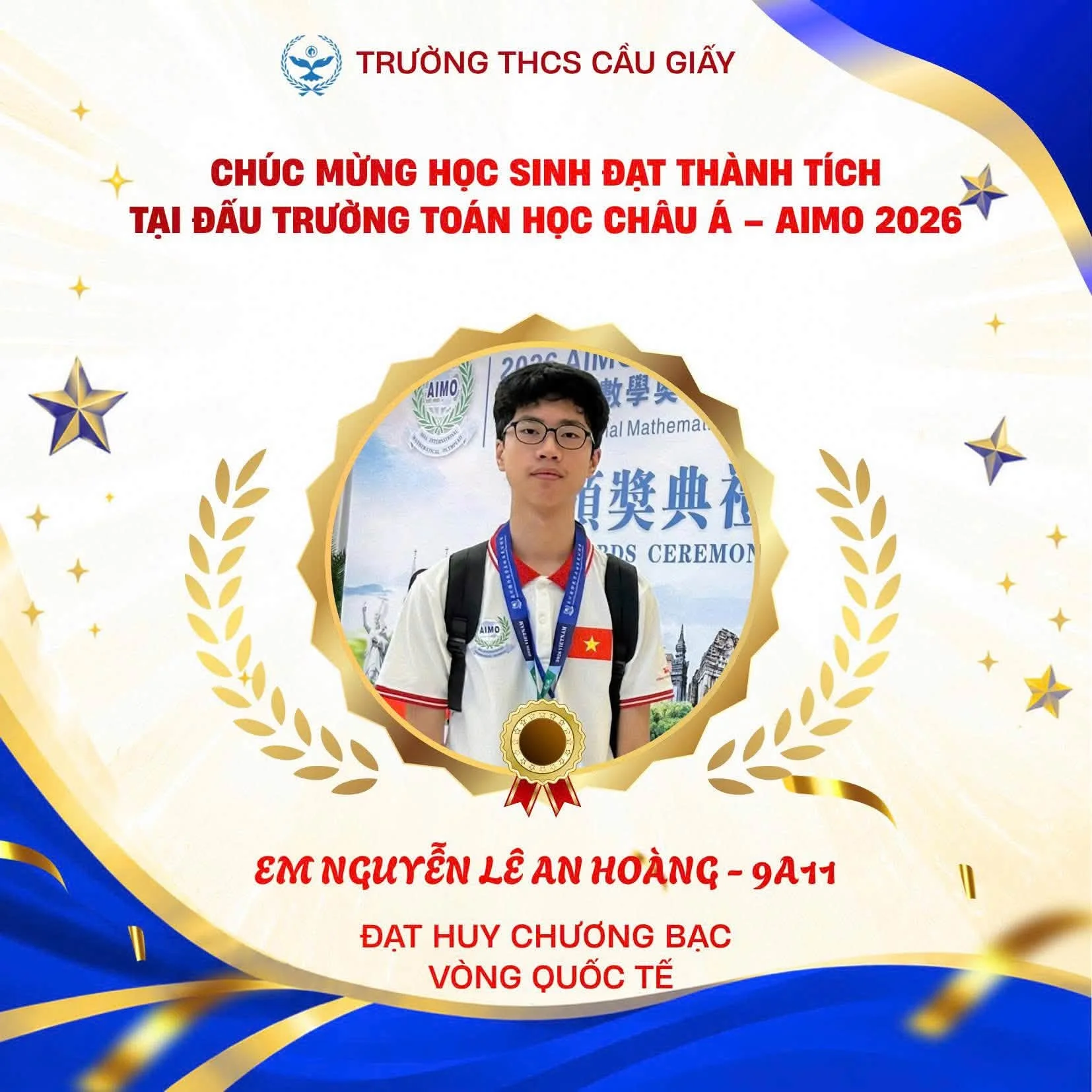 🌟 HỌC SINH THCS CẦU GIẤY TỎA SÁNG TẠI ĐẤU TRƯỜNG TOÁN HỌC CHÂU Á – AIMO 2026 🌟
